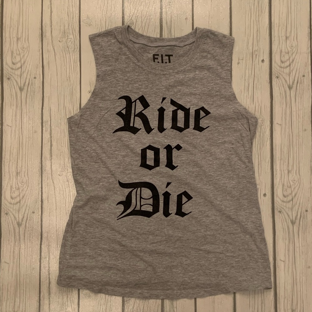 Ride or Die Tank